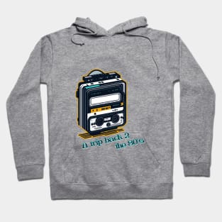 A trip back to the 80's Hoodie